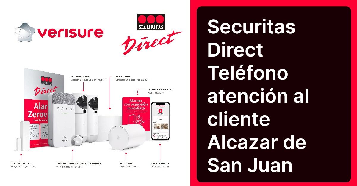 Securitas Direct Teléfono atención al cliente Alcazar de San Juan